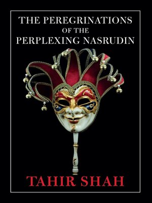 cover image of The Peregrinations of the Perplexing Nasrudin